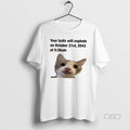 Official Cat Your Balls Will Explode On October 21st 2043 At 5 36am