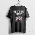 Official Charlies Legacy Alive Charlie Kirk Benghazi Aint Going Away American Flag Shirt