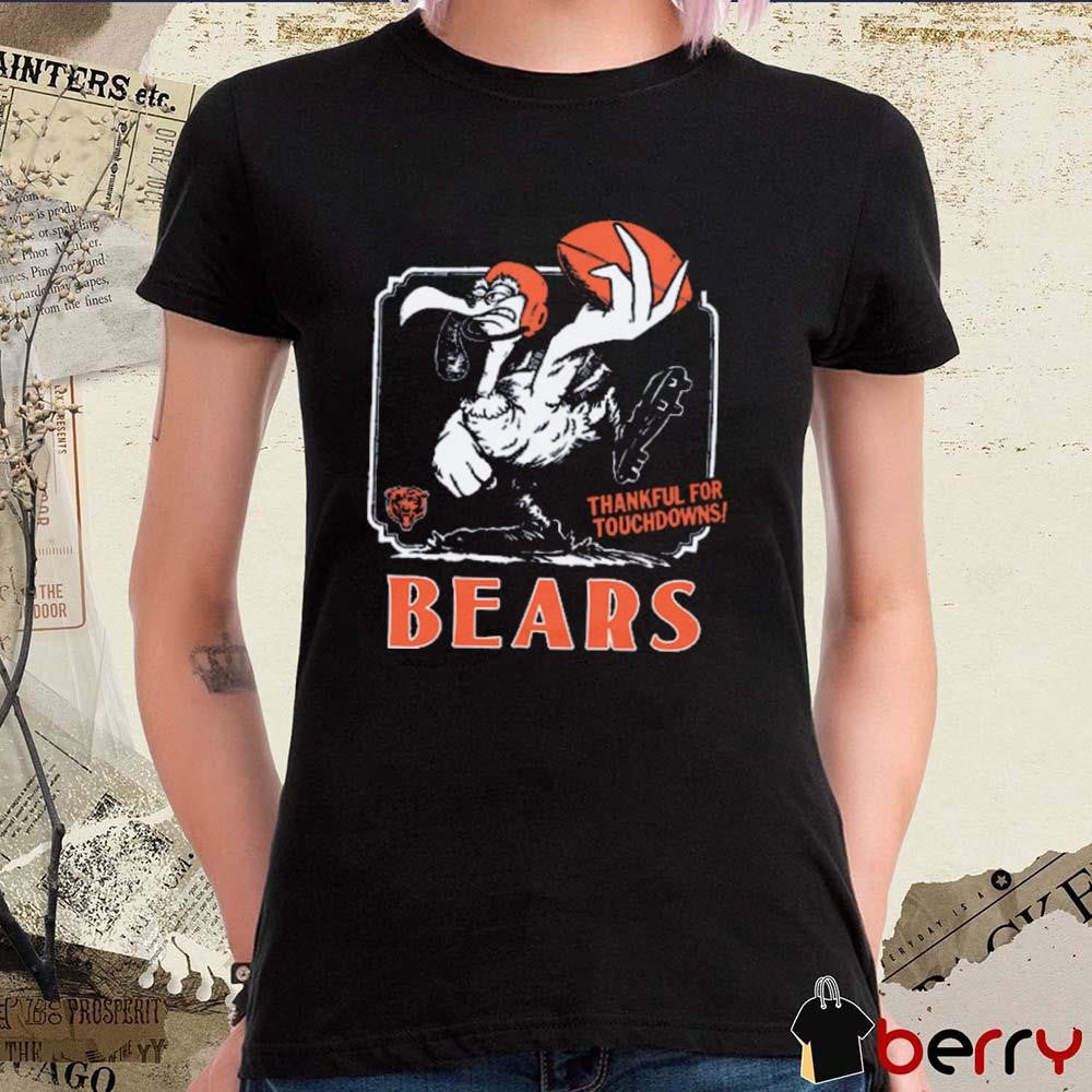 Chicago Bears NFL Thankful For Touchdowns t-shirt