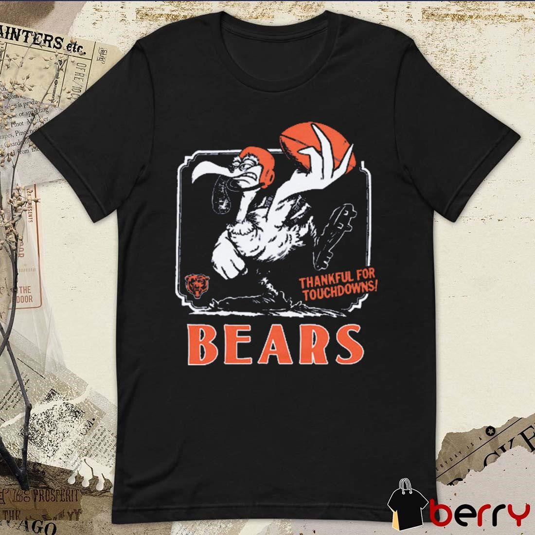 Chicago Bears NFL Thankful For Touchdowns t-shirt