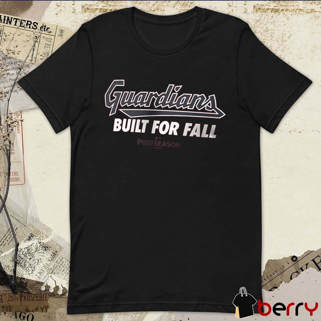 Cleveland Guardians 2025 MLB Postseason Built For Fall GuardsBall Fan Gear t-shirt