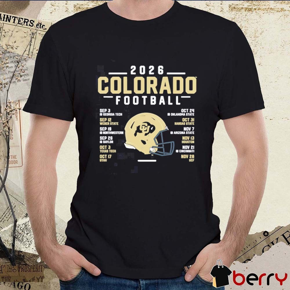 Colorado Buffaloes 2026 Football Schedule September – November Helmet t-shirt