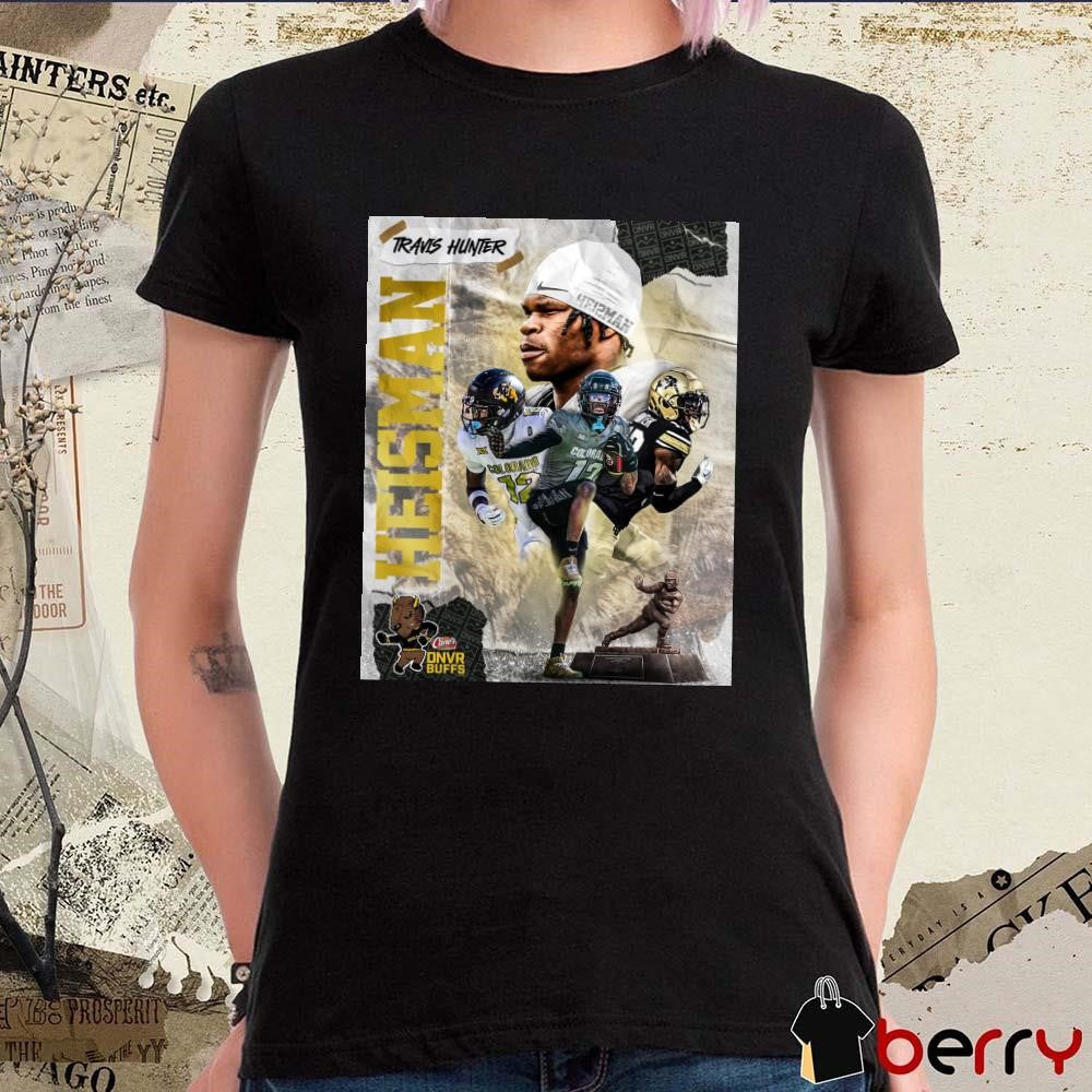 Colorado Buffaloes Travis Hunter The Heisman 2024 DNVR Buffs Poster t-shirt