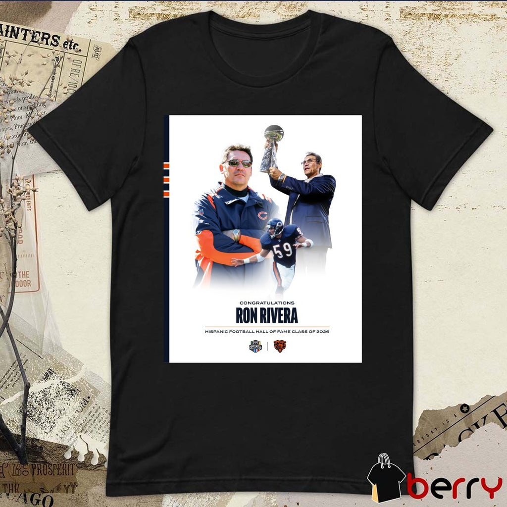 Congratulations Ron Rivera Hispanic Football Hall Of Fame Class Of 2026 Poster t-shirt