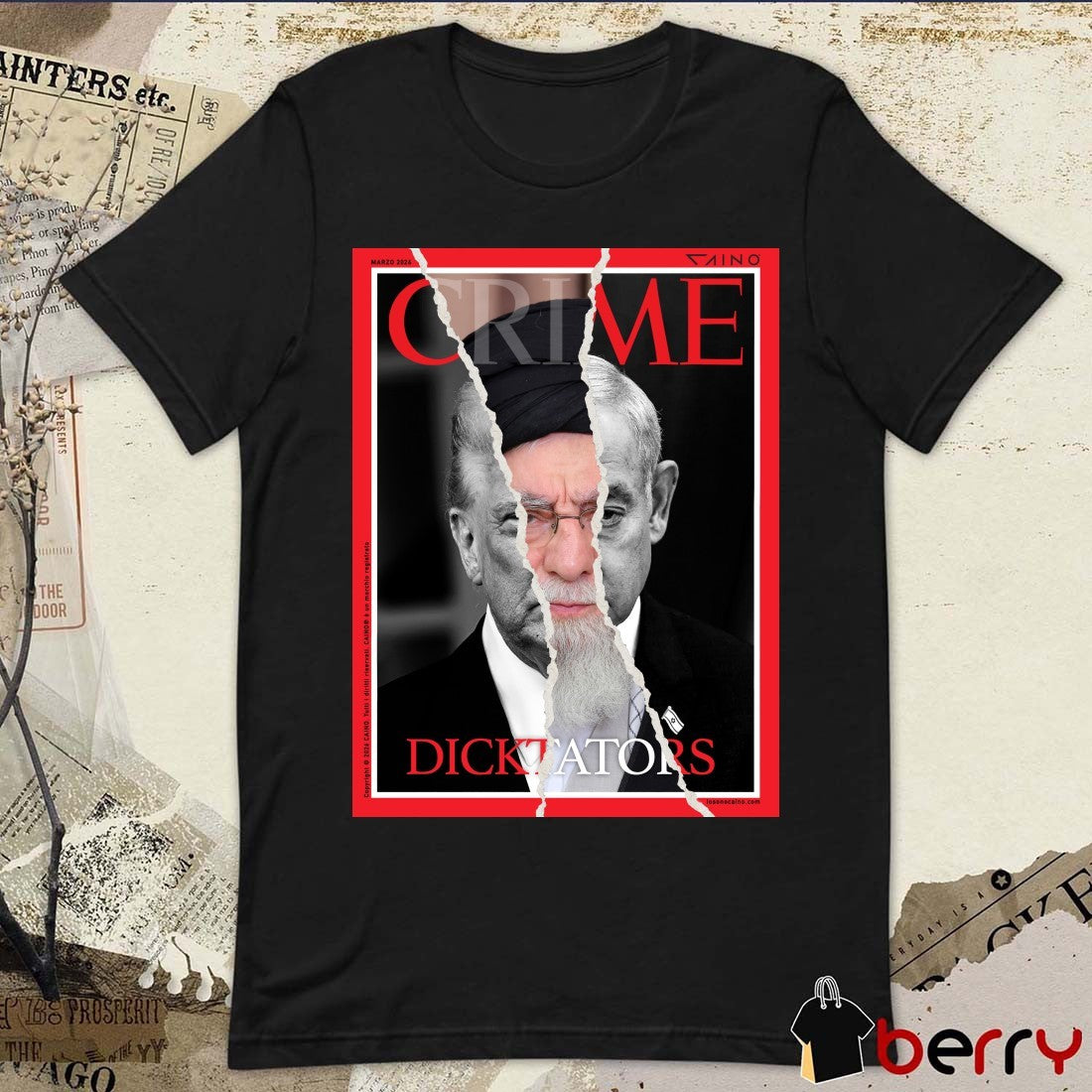 Crime Magazine Dictators March 2024 Khamenei and Trump Poster t-shirt
