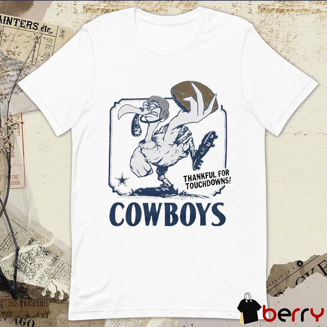 Dallas Cowboys NFL Thankful For Touchdowns t-shirt