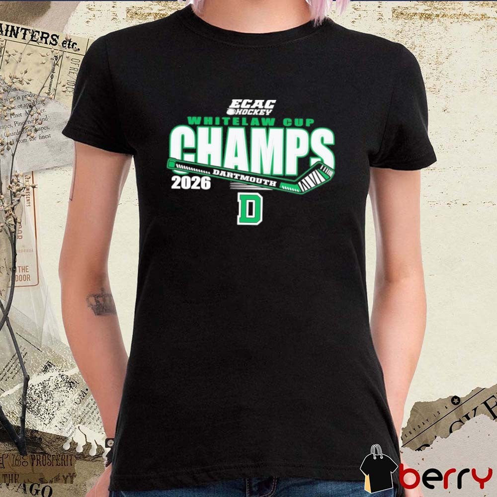 Dartmouth 2026 ECAC Hockey Whitelaw Cup Men’s Hockey Tournament Champs Champions t-shirt