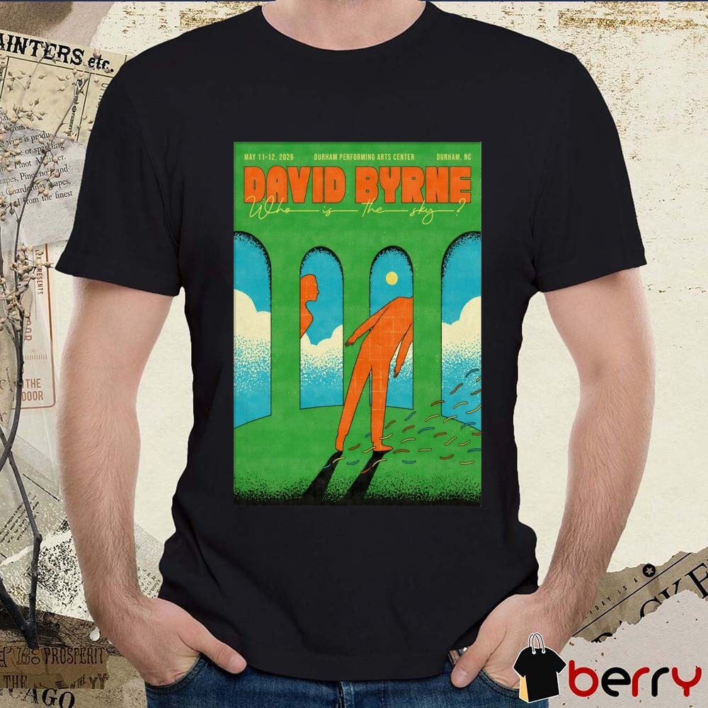David Byrne May 11-12 2026 Durham Performing Arts Center In Durham NC Poster t-shirt