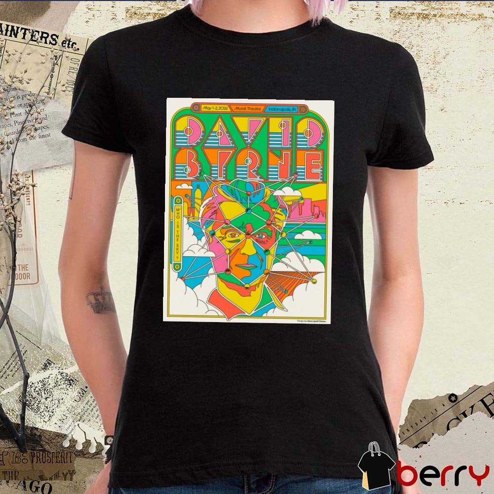 David Byrne Who Is The Sky tour Murat Theatre in Indianapolis May 1 – May 2, 2026 Poster t-shirt