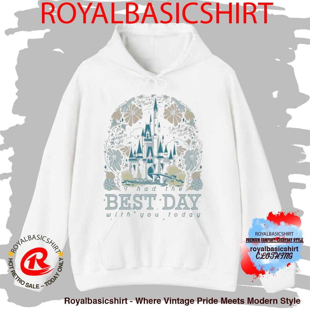 Disneyland I Had The Best Day With You Today Shirt