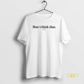 Official Dont Think That Zar