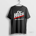 Official Dr Huzz How About Now