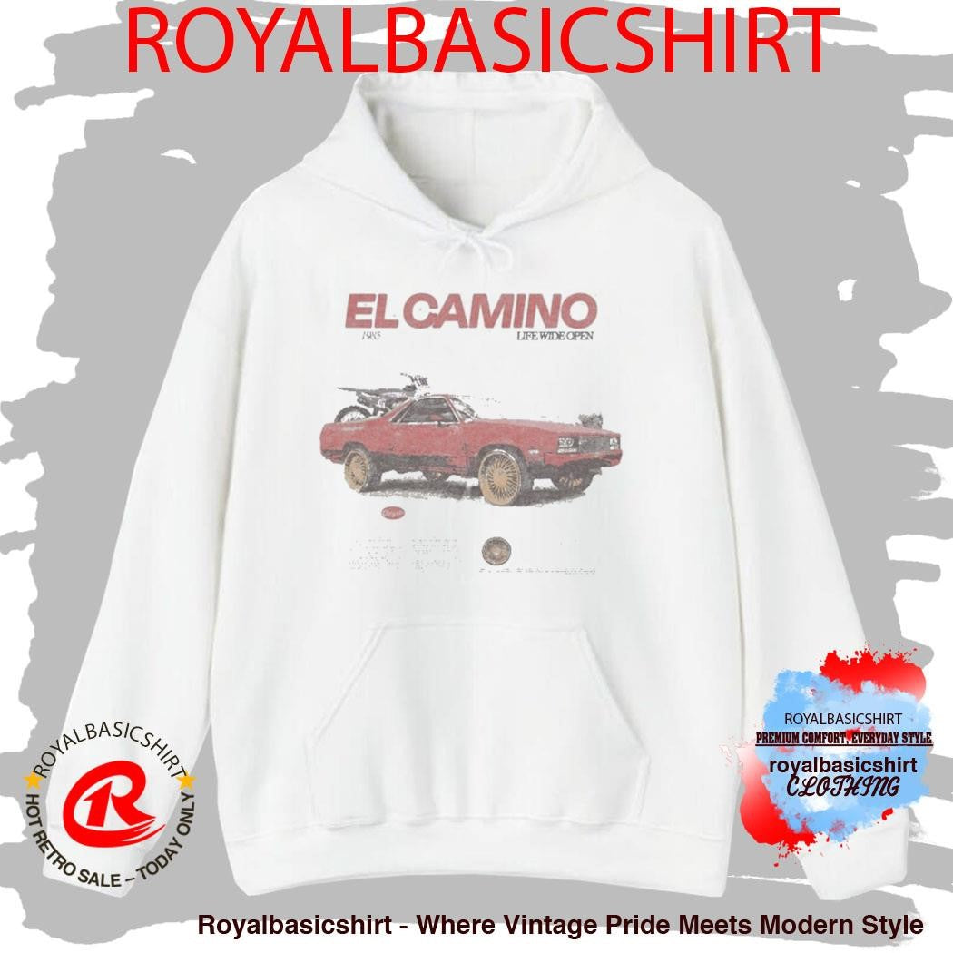 El Camino Life Wide Open Cboystv 1985 Shirt