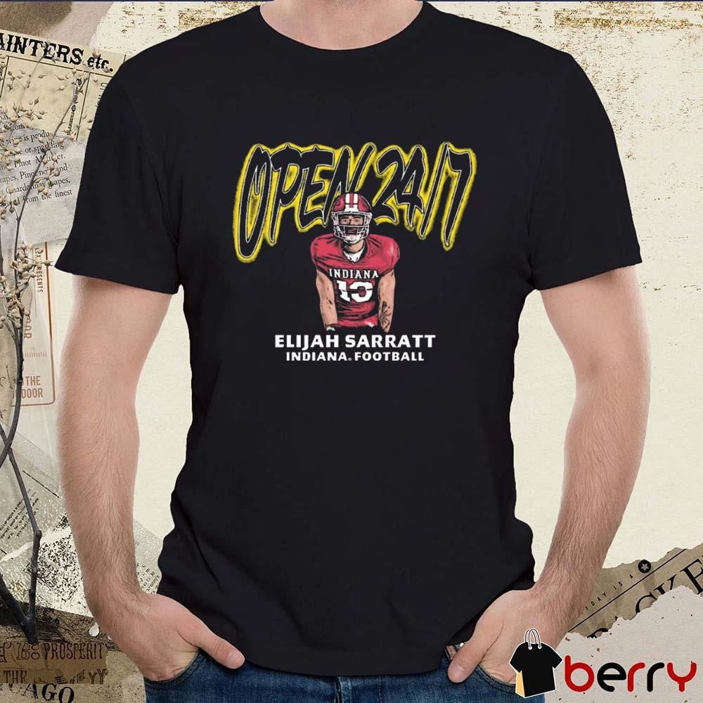 Elijah Sarratt Indiana Football Y’all Can Say Waffle House Because Open 24 7 Graphic t-shirt