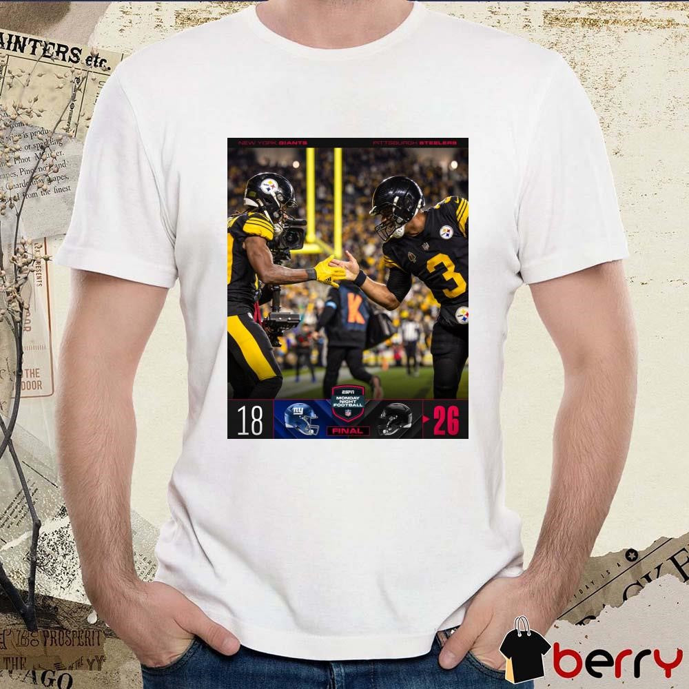 Final New York Giants 18 – 26 Pittsburgh Steelers Monday Night Football NFL Poster t-shirt