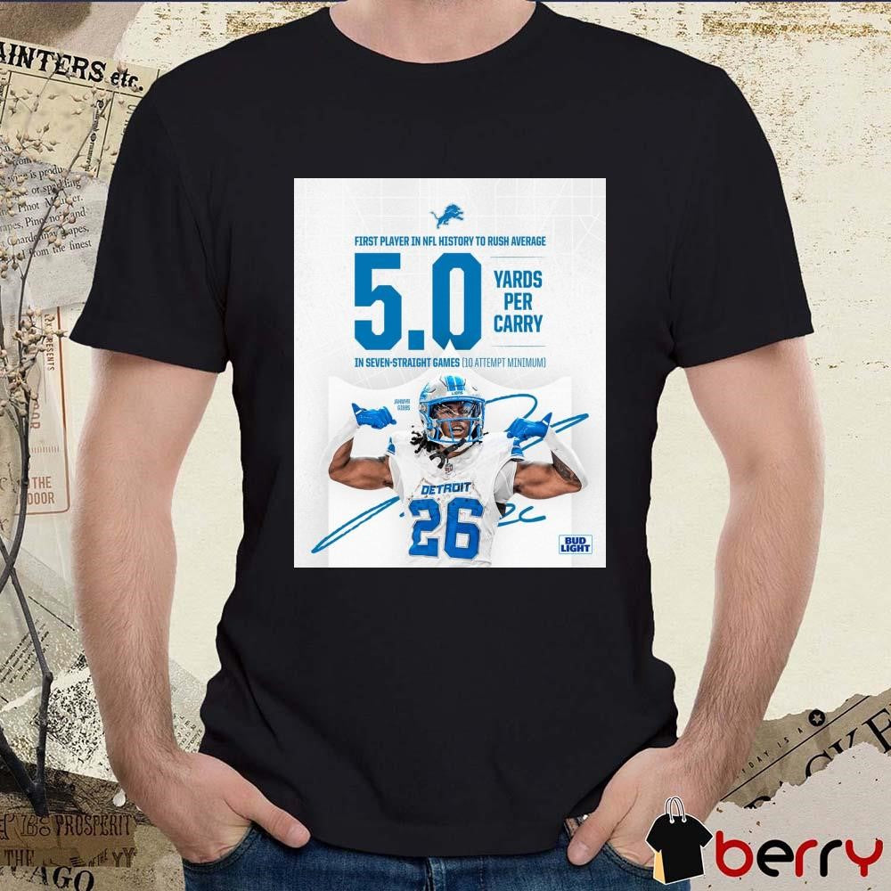 First player In NFL history to rush average Jahmyr Gibbs 5.0+ yards per carry in seven-straight games signature Poster t-shirt