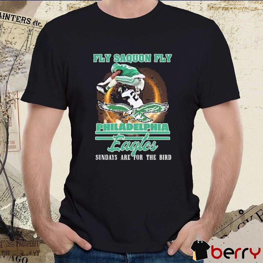 Fly Saquon Fly Philadelphia Eagles NFL Sundays Are For The Bird t-shirt