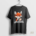 Official Fox Coffee Morning Mood I Will Tolerate You In A Minute