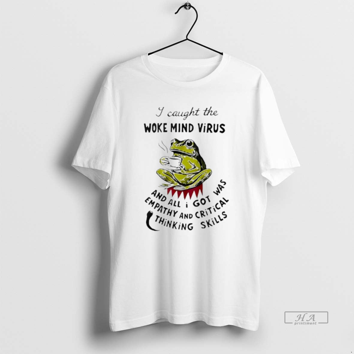 Official Frog Coffee I Caught The Woke Mind Virus And All I Got Was Empathy