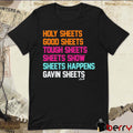 Gavin Sheets Sheets List San Diego Padres MLB Holy Sheets Good Sheets Tough Sheets t-shirt