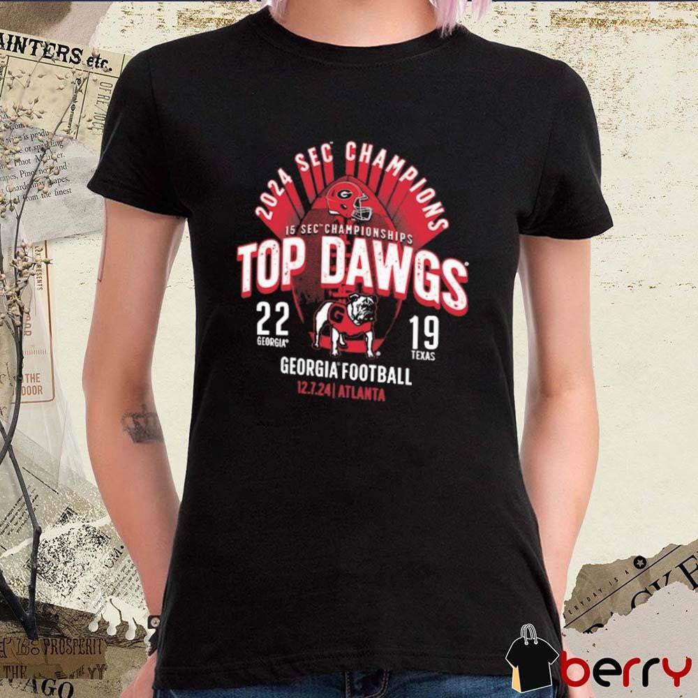 Georgia Bulldogs 2024 15 SEC Championships Football Top Dawgs Conference Champions Score Georgia 22-19 Texas t-shirt