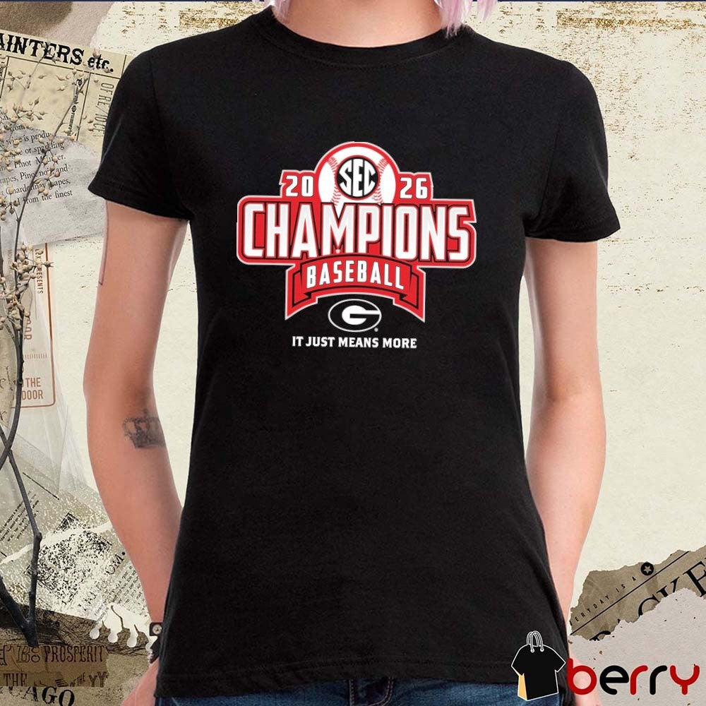 Georgia Bulldogs 2026 SEC Baseball Regular Season Champions It Just Means More Locker Room t-shirt