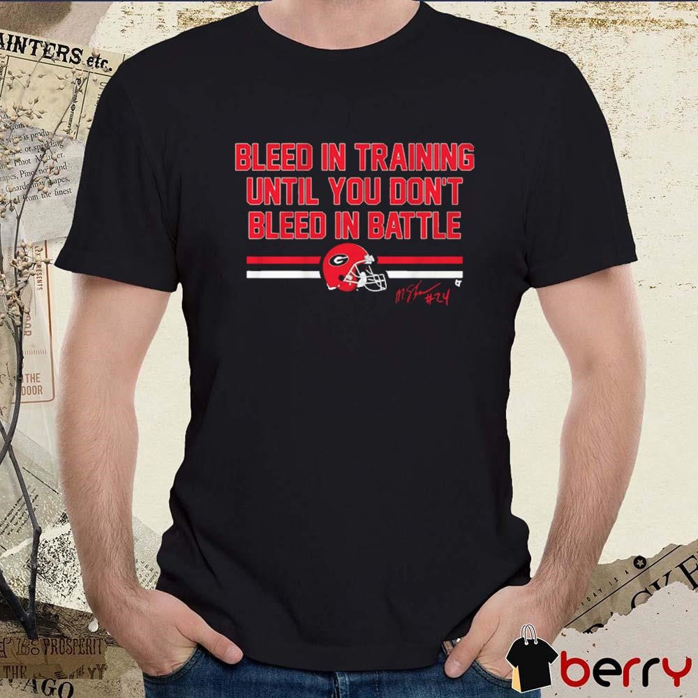Georgia Bulldogs Football Malaki Starks Bleed in Training Until You Don’t Bleed In Battle Signature t-shirt