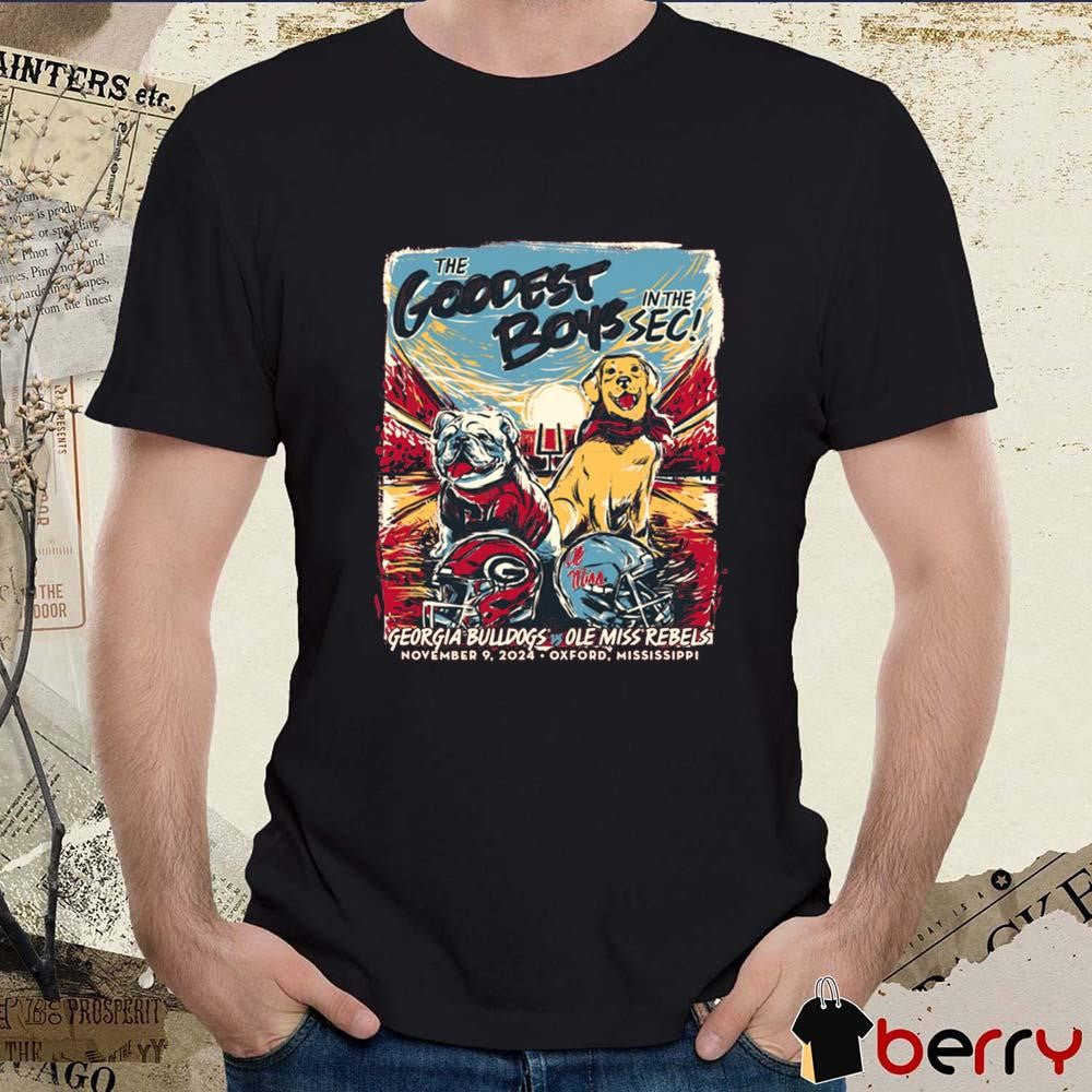 Georgia Bulldogs vs Ole Miss Rebels Game Day 2024 The Goodest Boys In The Sec Nov 9 2024 t-shirt