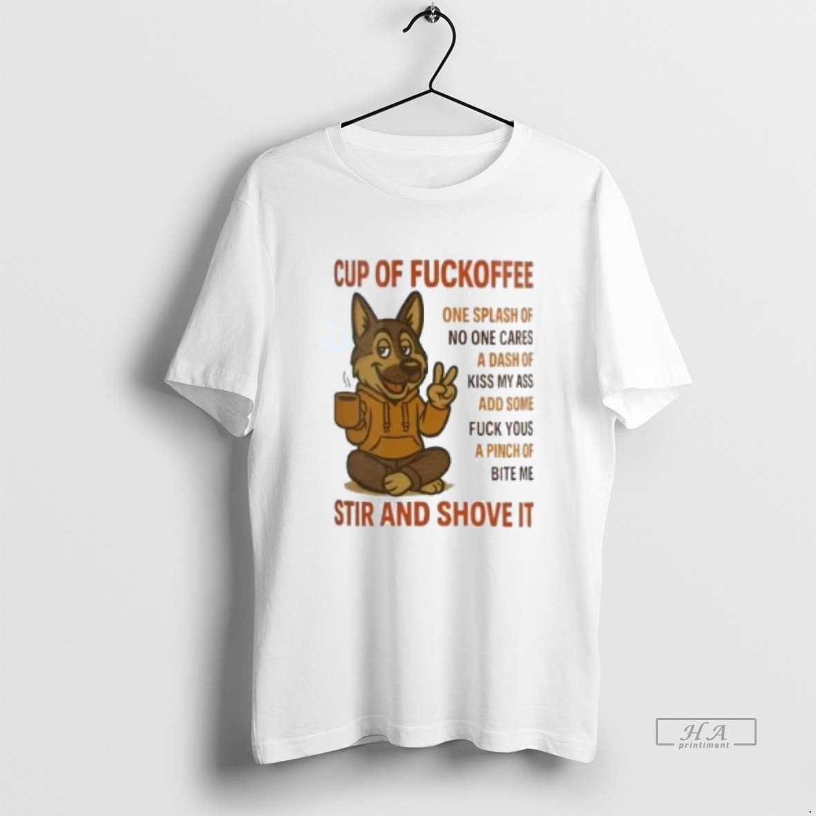 Official German Shepherd Cup Of Fuckoffee Stir And Shove It