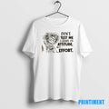 Official Girl Dont Test Me I Grade On Attitude Not Effort Tee Sweater