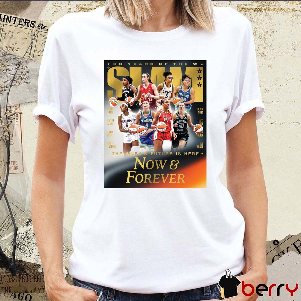 Gold Metal SLAM 30 Years of the WNBA Magazine The WNBA’s Future Is Here Now & Forever Poster t-shirt