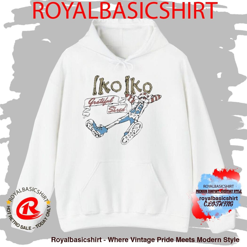 Grateful Shred Iko Iko Shirt