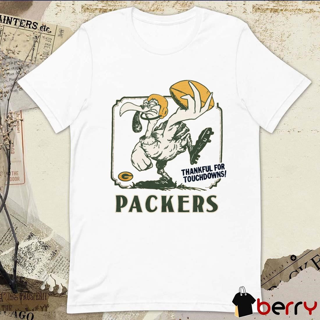 Green Bay Packers NFL Thankful For Touchdowns t-shirt