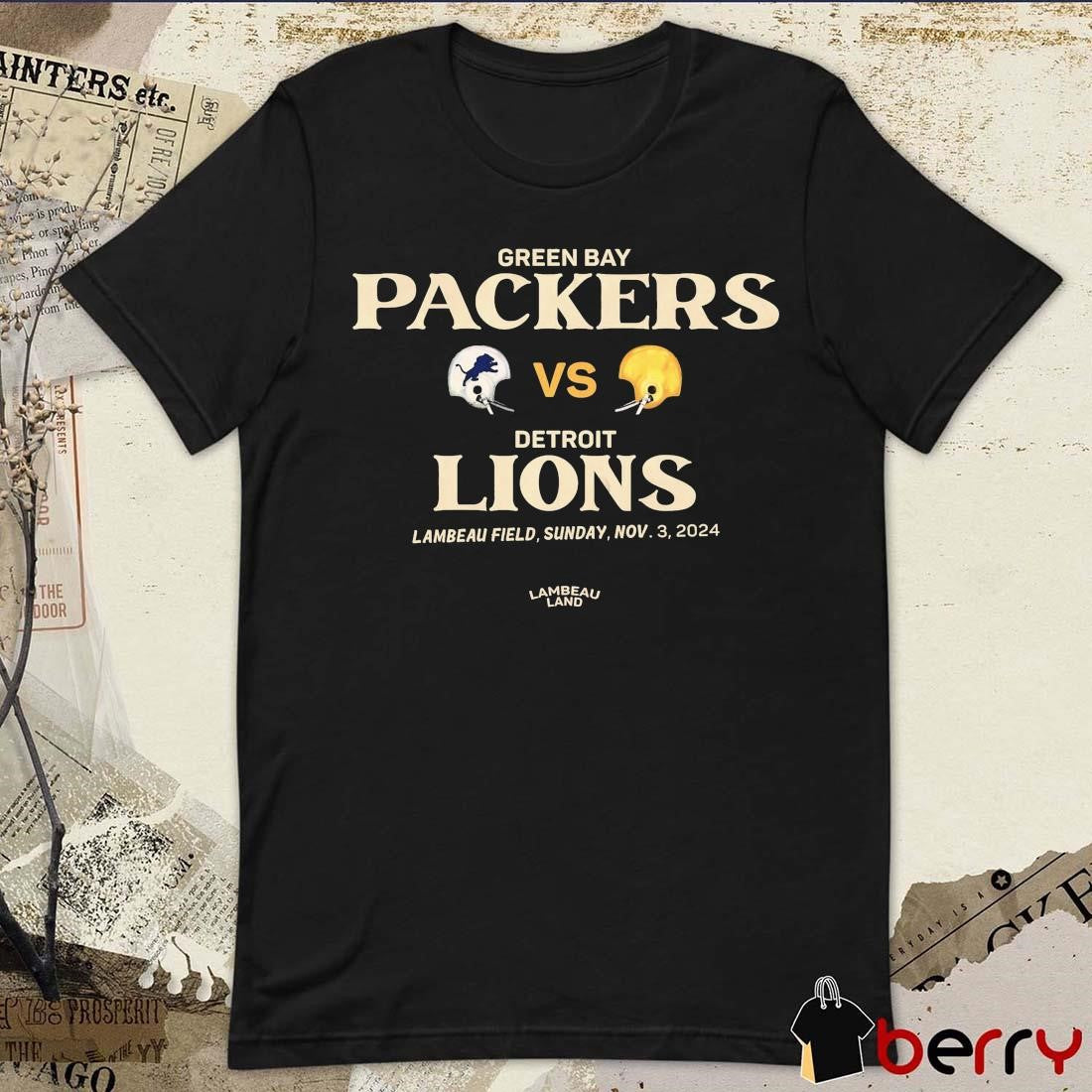 Green Bay Packers Vs Detroit Lions Lambeau Field Sunday Nov 3 2024 t-shirt