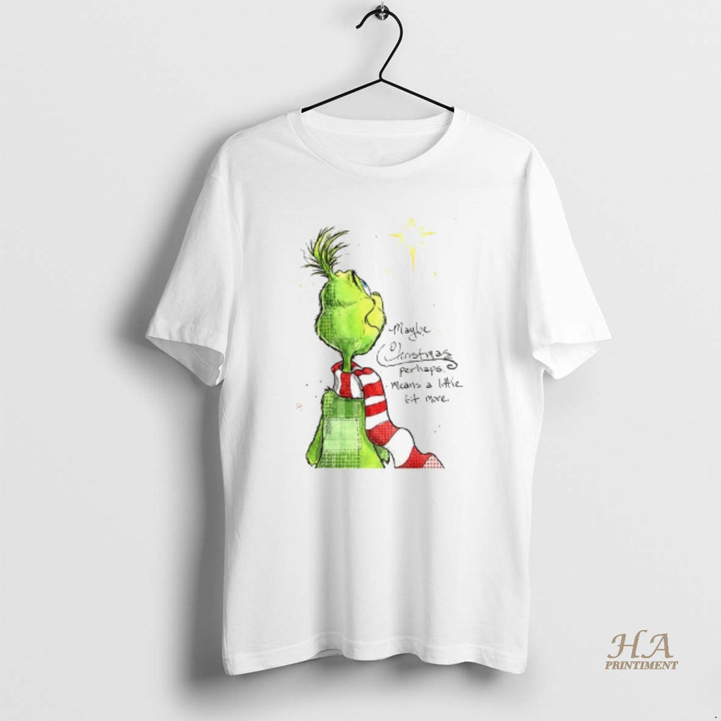 Official Grinch Christmas Maybe Christmas Doesnt Come From A Store