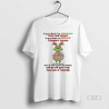 Official Grinch Christmas Santa If You Think Im Grouchy You Are Right If You Think