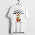Official Grinch A Fuck Must Be Earned I Cant Just Walk Around With A Bucket