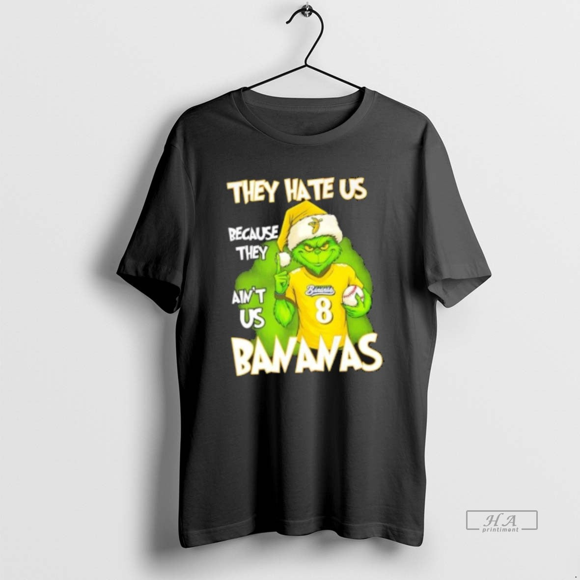 Official Grinch They Hate Us Because They Aint Us Savannah Bananas