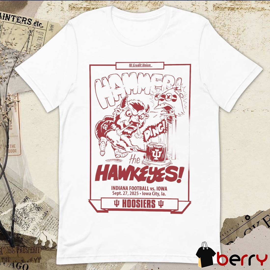 Hammers The Hawkeyes Indiana Football Vs Iowa Sept 27 2025 Lowa City La Hoosiers t-shirt