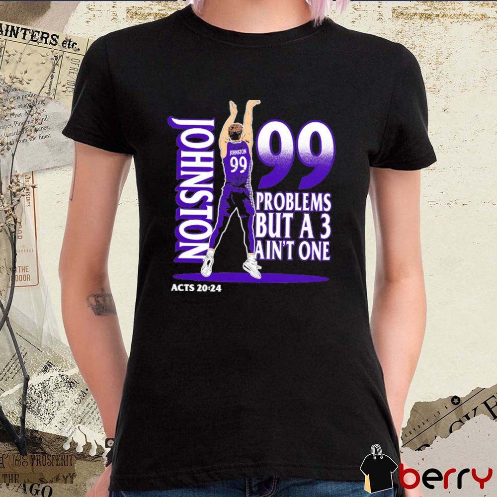 High Point Panthers Chase Johnston Jumpshot 99 Problems But A 3 Ain’t One t-shirt