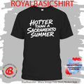 Hotter Than A Sacrameneto Summer Shirt
