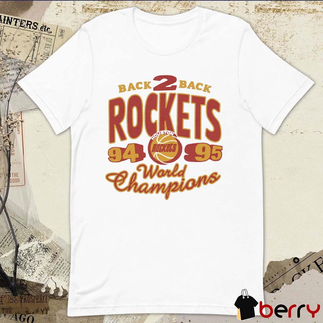 Houston Rockets HWC Back2Back World Champions 94 95 t-shirt
