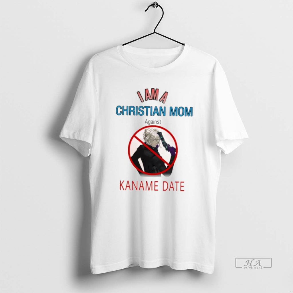 Official I Am A Christian Mom Against Kaname Date