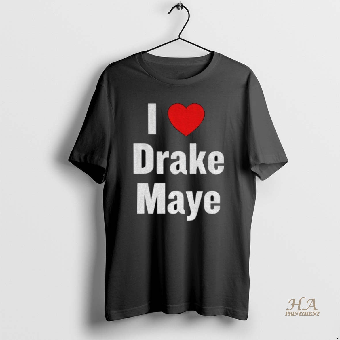 Official I Love Drake Maye Drake Maye Football