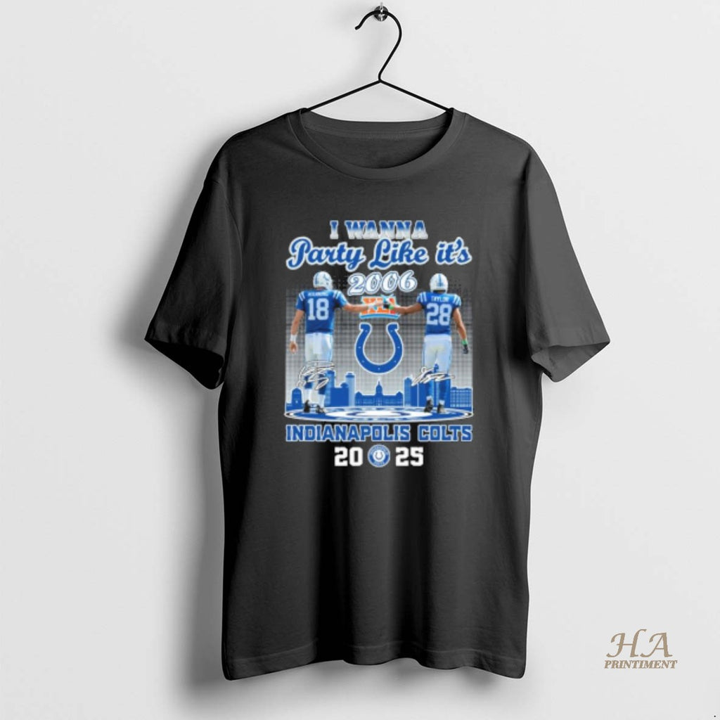Official I Wanna Party Like Its 2006 Indianapolis Colts 2025