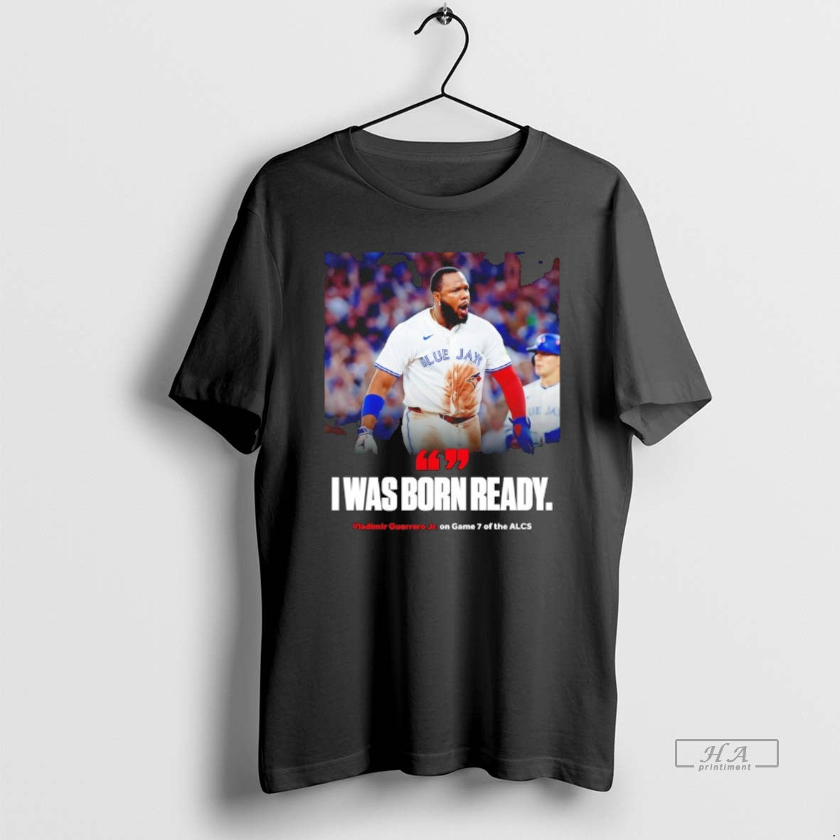 Official I Was Born Ready Vladimir Guerrero Jr