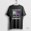Official I Support Lgtv Community Lgbt Pride Month