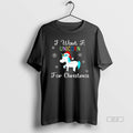 Official I Want A Unicorn For Christmas Holiday