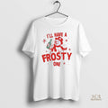 Official Ill Have A Frosty One Christmas