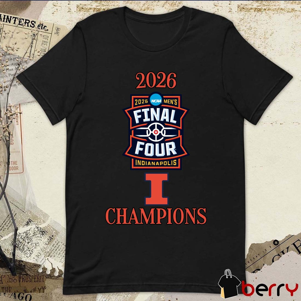 Illinois Fighting Illini 2026 NCAA Men’s March Madness Final Four Indianapolis Champions Logos t-shirt